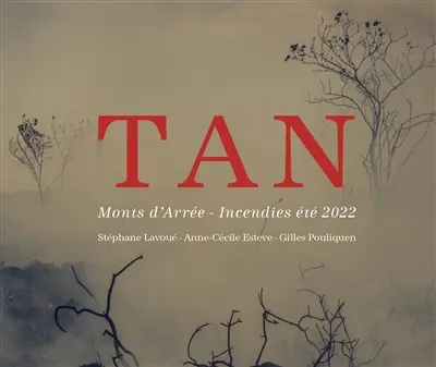 Tan : monts d'Arrée-incendies été 2022
