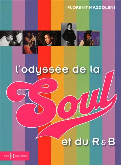 L'odyssée de la soul et du r&b