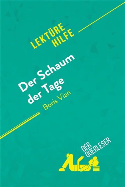 Der Schaum der Tage von...