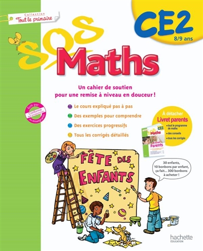 SOS maths CE2, 8-9 ans : un cahier de soutien pour une remise à niveau en douceur !