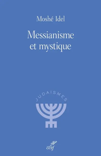 Messianisme et mystique