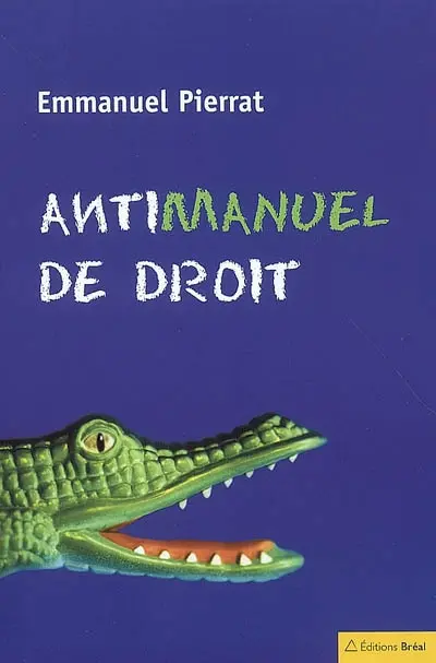 Antimanuel de droit