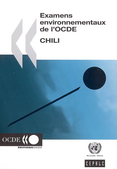 Chili : examens environnementaux de l'OCDE