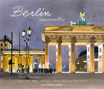 Berlin : aquarelles