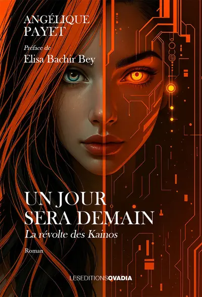 Un jour sera demain. La révolte des Kainos