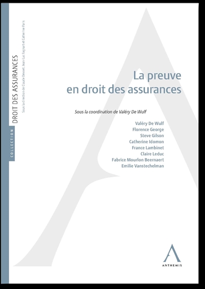 La preuve en droit des assurances