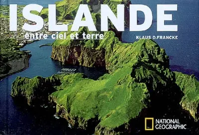 Islande, entre ciel et terre