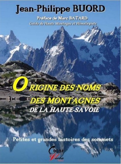 Origine des noms des montagnes de la Haute-Savoie : petites et grandes histoires des sommets