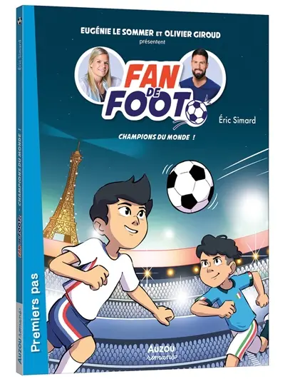 Fan de foot. Champions du monde !