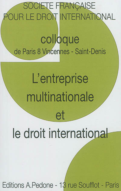 L'entreprise multinationale et le droit international