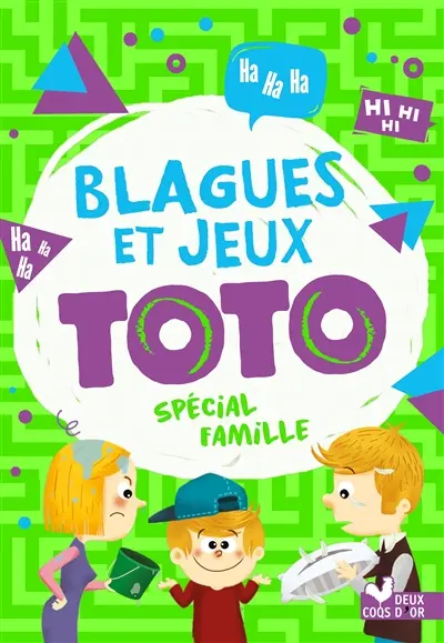 Blagues et jeux Toto : spécial famille