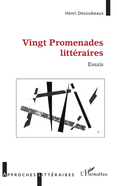 Vingt promenades littéraires : essais