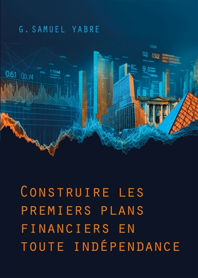 Construire les premiers...