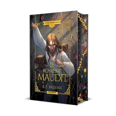 Le royaume maudit : Dark Fairytales 3 (Editions Relié)