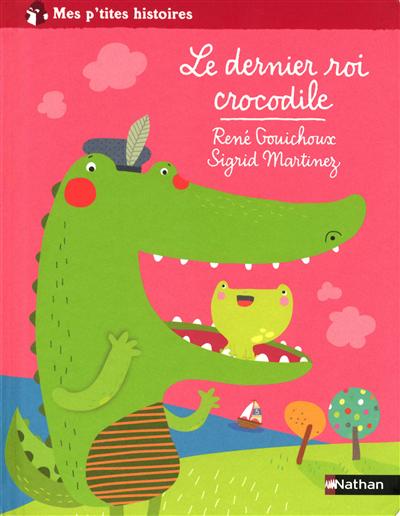 Le dernier roi crocodile