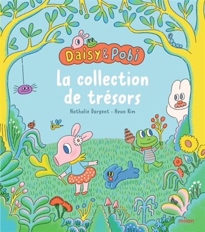 Daisy & Pobi. La collection de trésors