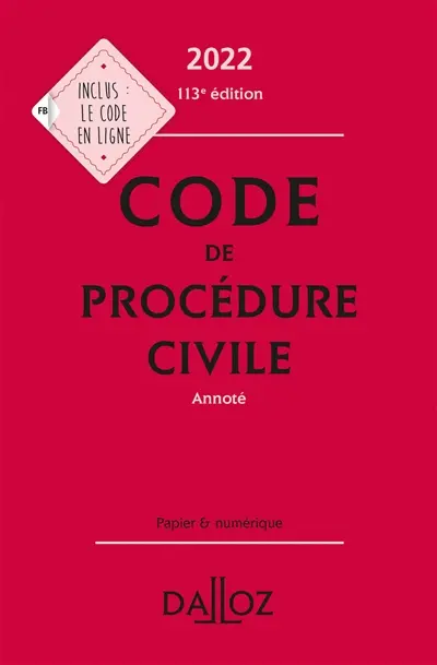 Code de procédure civile 2022, annoté