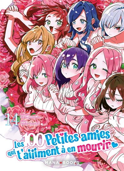Les 100 petites amies qui t'aiiiment à en mourir. Vol. 14