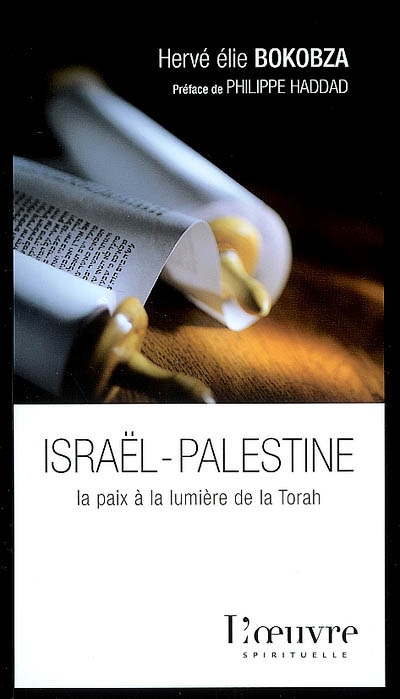 Israël-Palestine : la paix à la lumière de la Torah