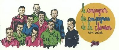Le compagnon des compagnons de la chanson