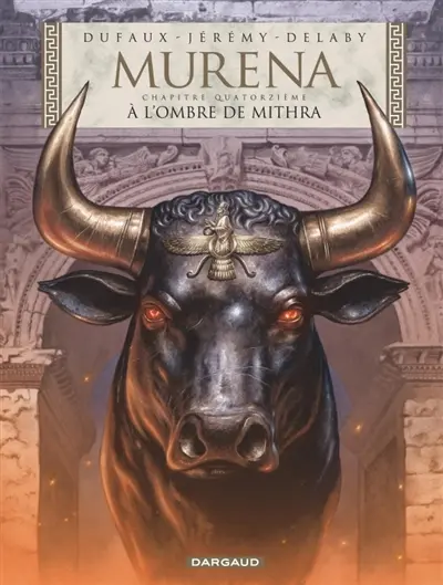 Murena. Vol. 14. A l'ombre de Mithra