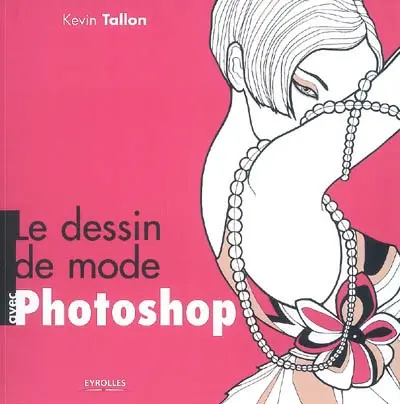 Le dessin de mode avec Photoshop