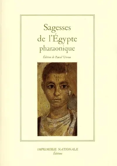 Sagesses de l'Egypte pharaonique