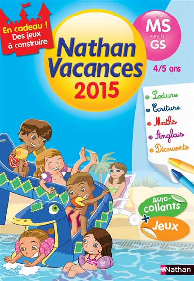 Nathan vacances 2015, de la MS vers la GS, 4-5 ans