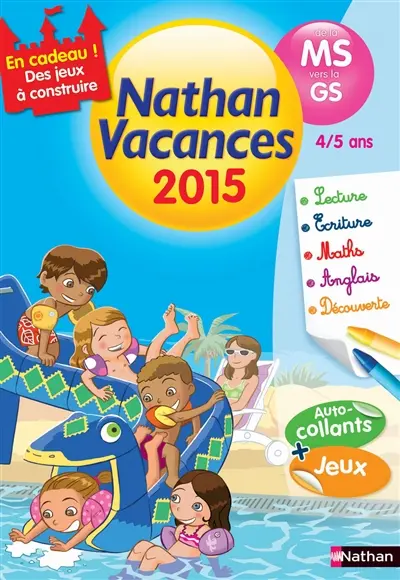 Nathan vacances 2015, de la MS vers la GS, 4-5 ans