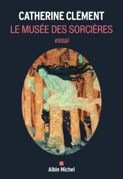Le musée des sorcières : essai