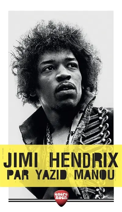 Jimi Hendrix : un guitariste au paradis