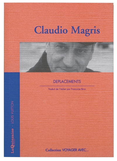 Voyager avec Claudio Magris : déplacements