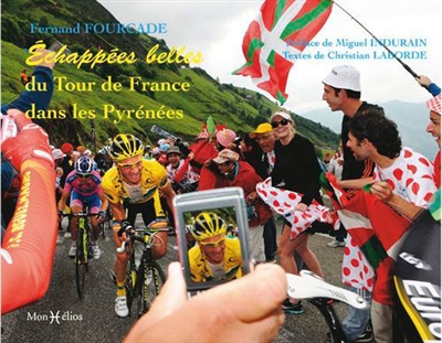Echappées belles sur le Tour de France dans les Pyrénées