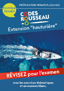 Permis bateau Rousseau. Préparation permis plaisance extension hauturière