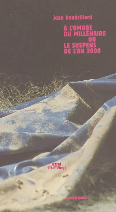 A l'ombre du millénaire ou Le suspens de l'an 2000