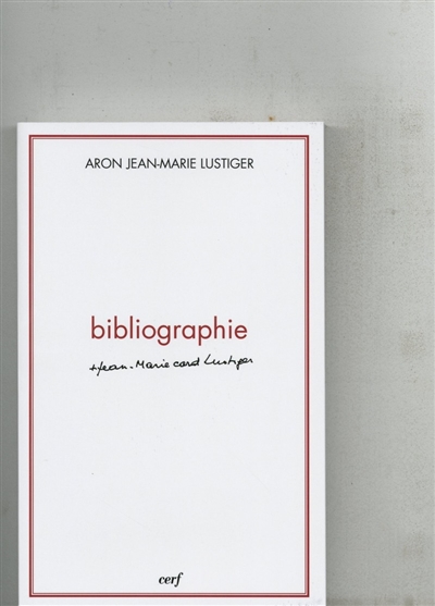 Aron Jean-Marie Lustiger : bibliographie