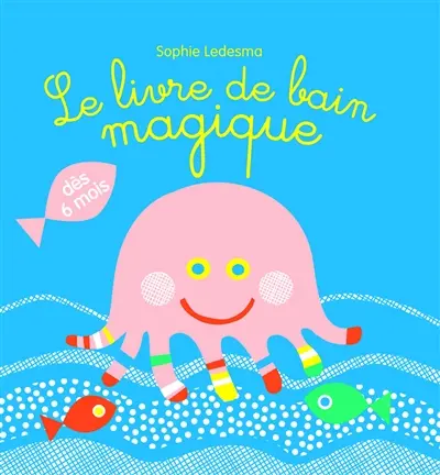 Le livre de bain magique