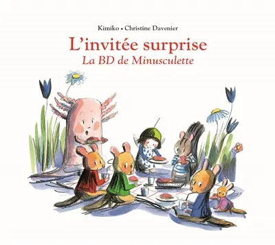 L'invitée surprise : la BD de Minusculette
