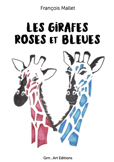 Les girafes roses et bleues