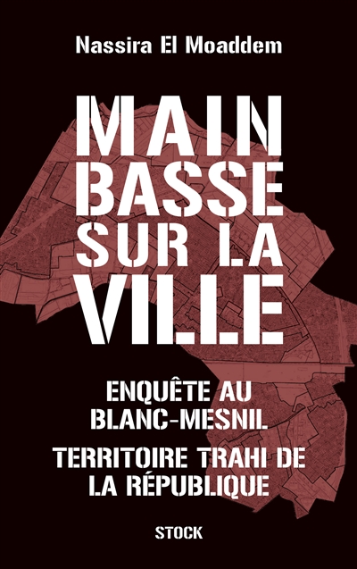 Main basse sur la ville :...