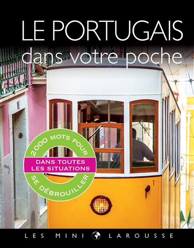 Le portugais dans votre poche : 2.000 mots pour se débrouiller dans toutes les situations