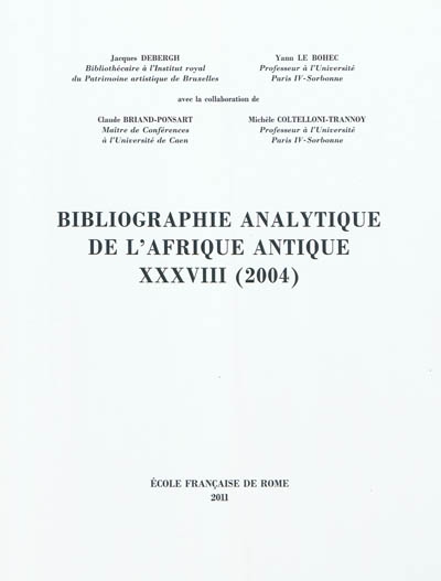 Bibliographie analytique de l'Afrique antique. Vol. 38. 2004