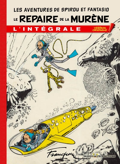 Les aventures de Spirou et Fantasio : l'intégrale. Le repaire de la murène