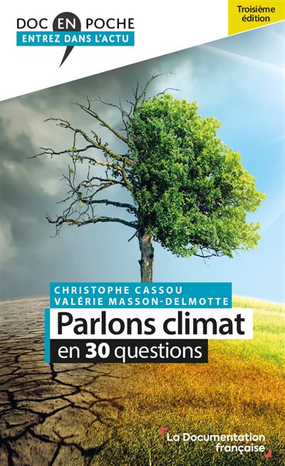 Parlons climat : en 30 questions