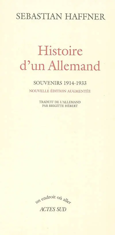 Histoire d'un Allemand : souvenirs 1914-1933