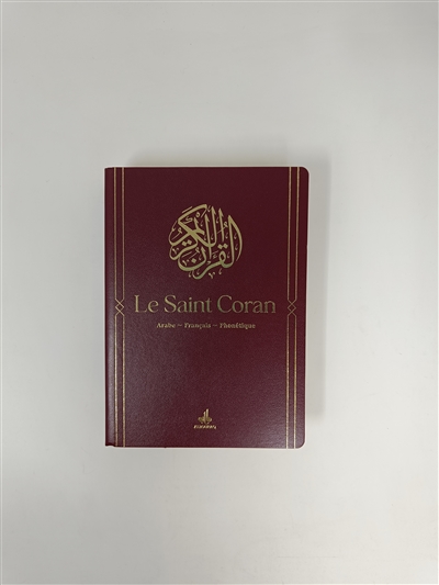 Le saint Coran : et la...