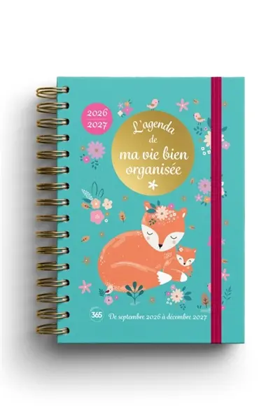 L'agenda de ma vie bien organisée 2026-2027 : de septembre 2026 à décembre 2027