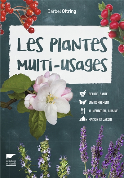 Les plantes multi-usages