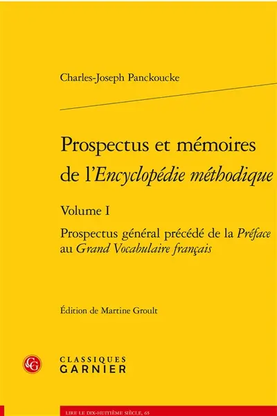 Prospectus et mémoires de l'Encyclopédie méthodique. Vol. 1. Prospectus général