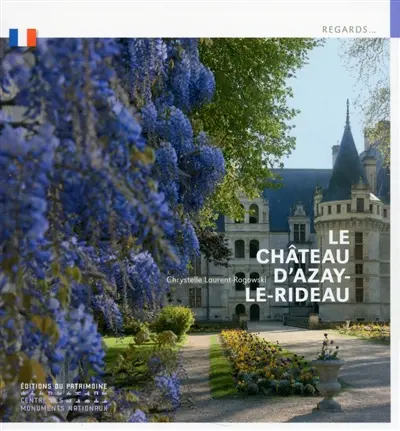 Le château d'Azay-le-Rideau